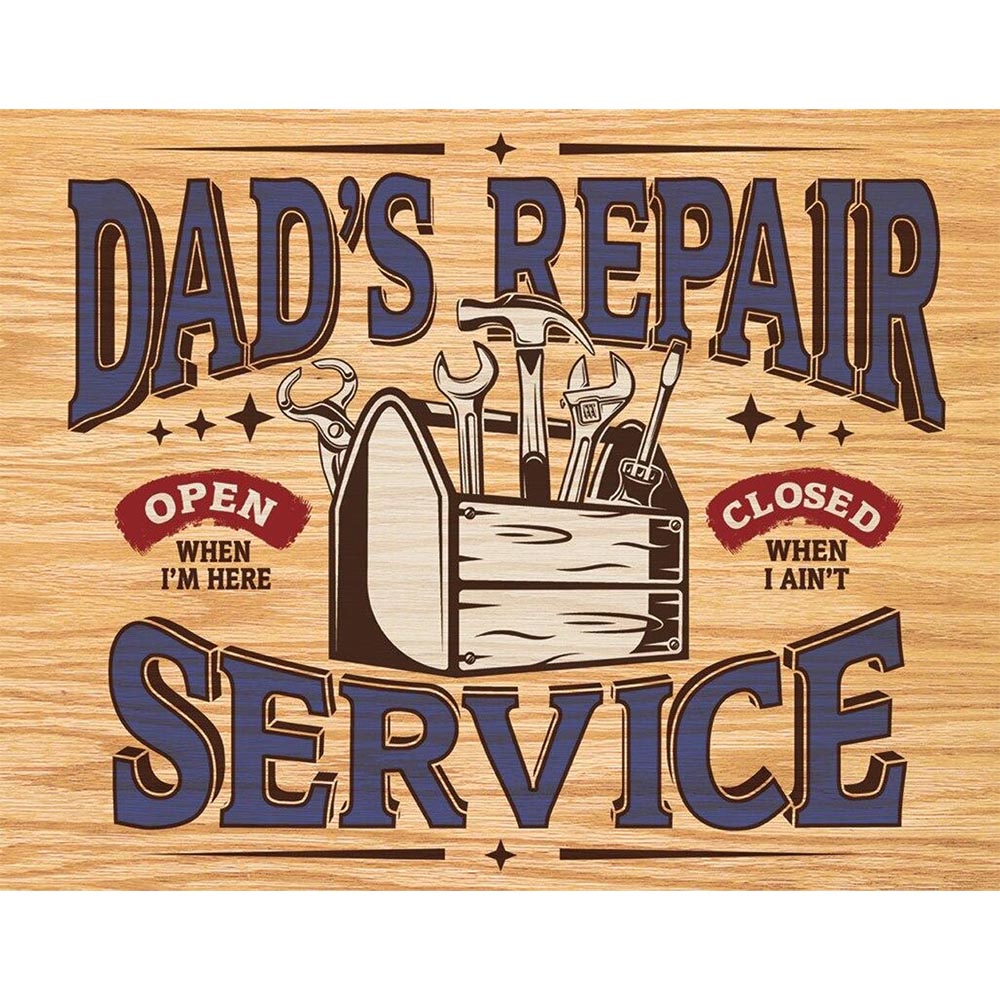 "Dad's Repair Service" sign featuring a vintage-style toolbox illustration and playful text about opening hours.